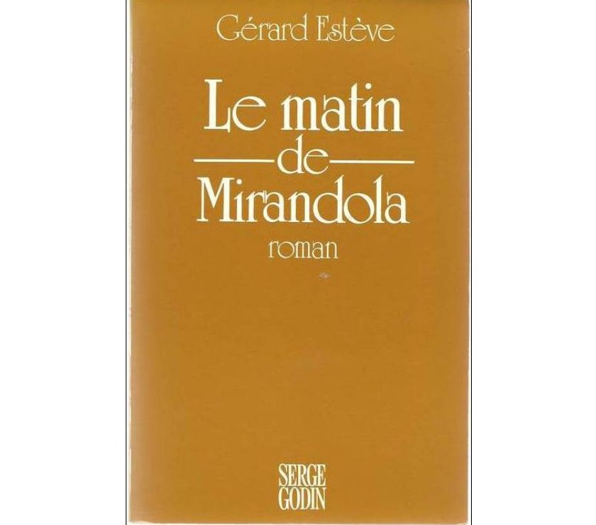 Livres occasion Tarn-et-Garonne Montauban - 82000 - Photos Vivastreet Gerard ESTEVE Le matin de MIRANDOLA