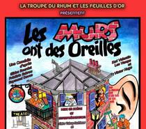 Les Murs ont des oreilles