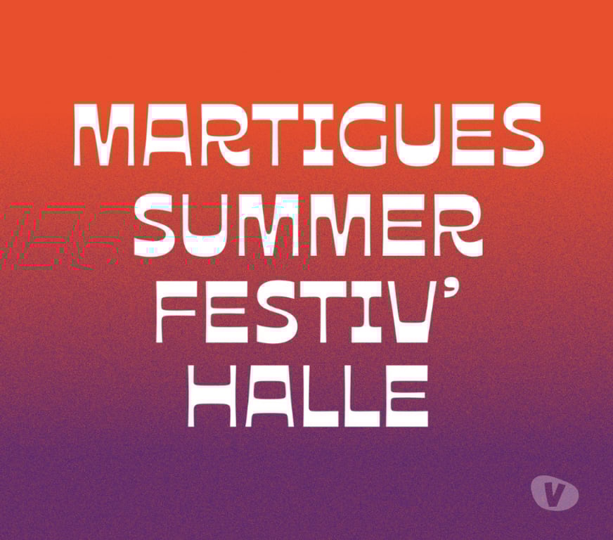 Spectacles Bouches-du-Rhône Martigues - 13500 - Photos Vivastreet 2 places Martigues Summer Festiv'Halle jeudi 24 juillet