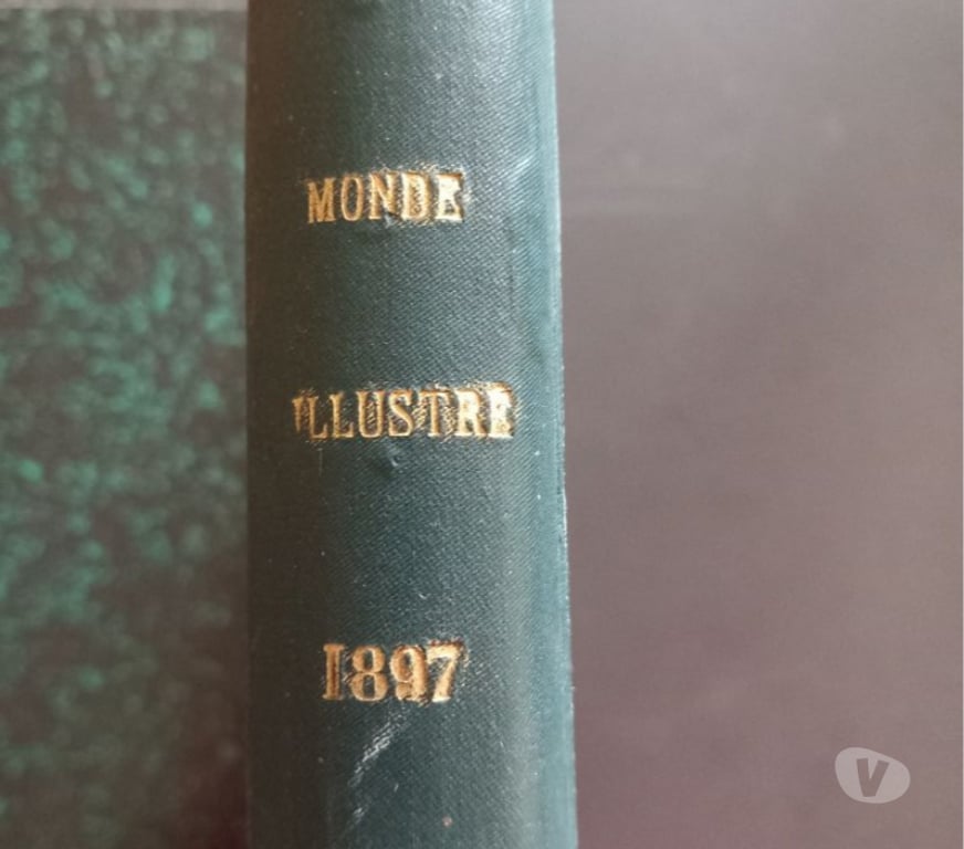 Livres occasion Cher Vierzon - 18100 - Photos Vivastreet Le monde illustré de 1897