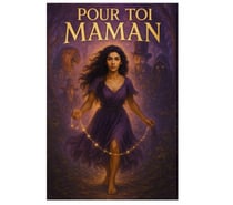 Pour toi maman !