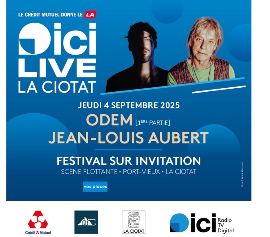 Spectacles Bouches-du-Rhône La Ciotat - 13600 - Photos Vivastreet 2 billets pour " Ici Live La Ciotat " jeudi 4 septembre